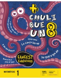 CHULI QUE UN OCHOMATEMATICAS 1ºPRIM PAUTA 22 FANFEST